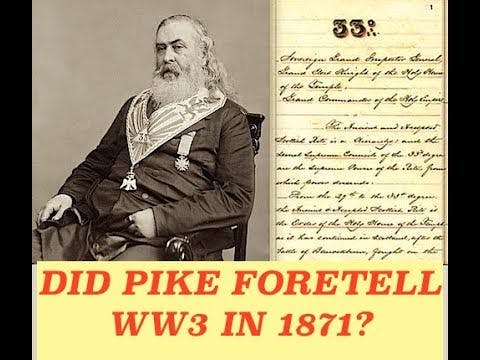 Did Albert Pike Really Consult with Lucifer & Foretell Three World Wars 150 Years Ago?!